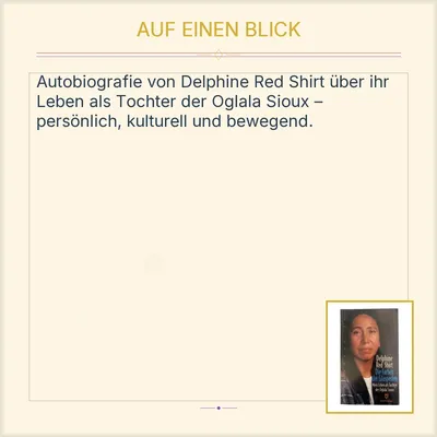 Die Farben der Glasperlen Delphine Red Shirt Mein Leben als Tochter Oglala Sioux