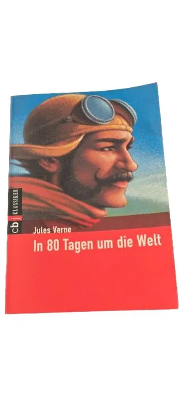 In 80 Tagen um die Welt Jules Verne cbj Klassiker Abenteuerroman Buch