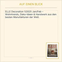 ELLE DECORATION Zeitschrift 1, 2025 Januar, Februar Wohnen im Glück Deko-Ideen 2