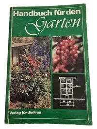 Handbuch für den Garten - Verlag für die Frau Gartenbuch Ratgeber 1