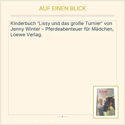 Lissy und das große Turnier - Jenny Winter - Loewe Kinderbuch Pferde