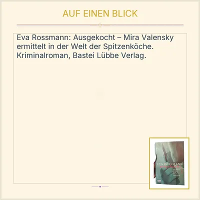 Ausgekocht Eva Rossmann Kriminalroman Bastei Lübbe Mira Valensky ermittelt