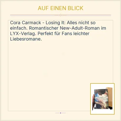 Losing It - Cora Carmack - Alles nicht so einfach Liebesroman LYX