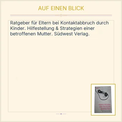 Wenn Kinder den Kontakt abbrechen Selbsthilfebuch Südwest Verlag Ratgeber