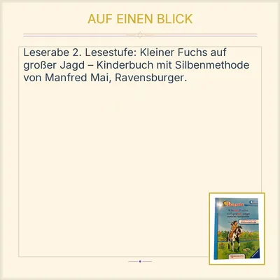 Leserabe Kleiner Fuchs auf großer Jagd 2.Lesestufe Silbenmethode Kinderbuch