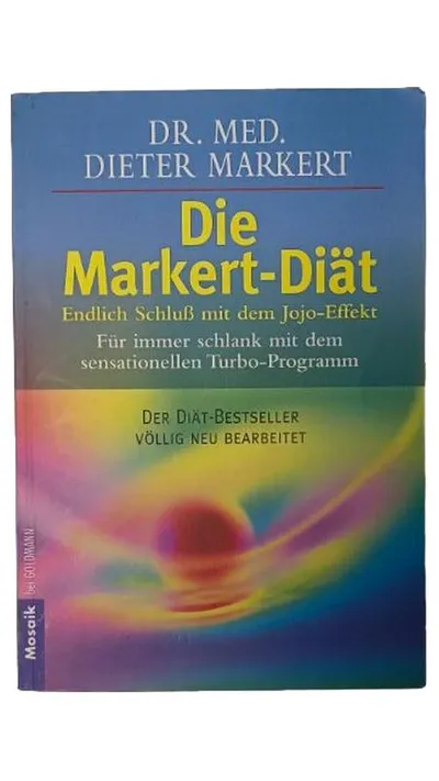 Die Markert-Diät Dr. Med. Dieter Markert Abnehmen Jojo-Effekt Turbo-Programm