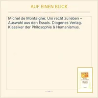 Um recht zu leben - Aus den Essais | Michel de Montaigne | Diogenes 2