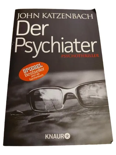 Der Psychiater John Katzenbach Psychothriller Knaur Taschenbuch Bestseller