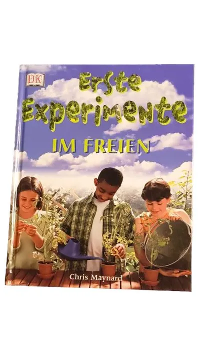 DK Erste Experimente im Freien Chris Maynard Sachbuch Kinder Natur