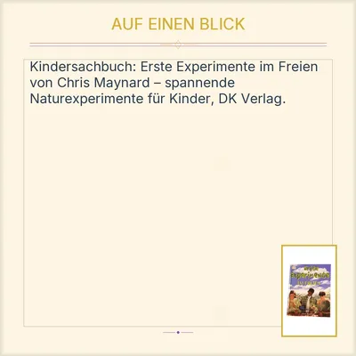 DK Erste Experimente im Freien Chris Maynard Sachbuch Kinder Natur