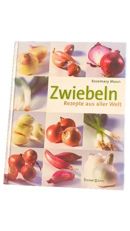 Zwiebeln Rezepte aus aller Welt Rosemary Moon Kochbuch Bassermann 1