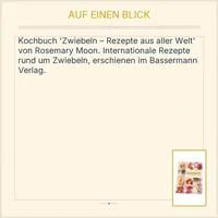 Zwiebeln Rezepte aus aller Welt Rosemary Moon Kochbuch Bassermann 3