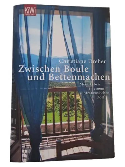 Christiane Dreher Zwischen Boule und Bettenmachen Autobiografie KiWi