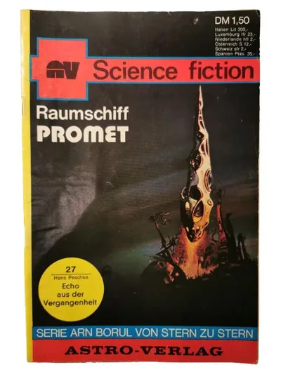 Raumschiff Promet Nr. 27 Hans Peschke Echo aus der Vergangenheit Heftroman SF