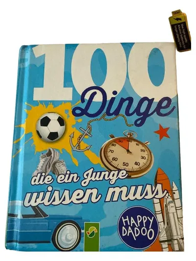 100 Dinge die ein Junge wissen muss Happy Dadoo Sachbuch Kinder Wissen