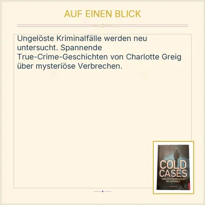 Cold Cases Ungelöste Kriminalfälle aufgerollt Charlotte Greig Premio Buch