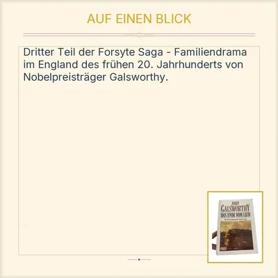 John Galsworthy - Das Ende vom Lied - Forsyte Saga Band 3 - Bastei Lübbe