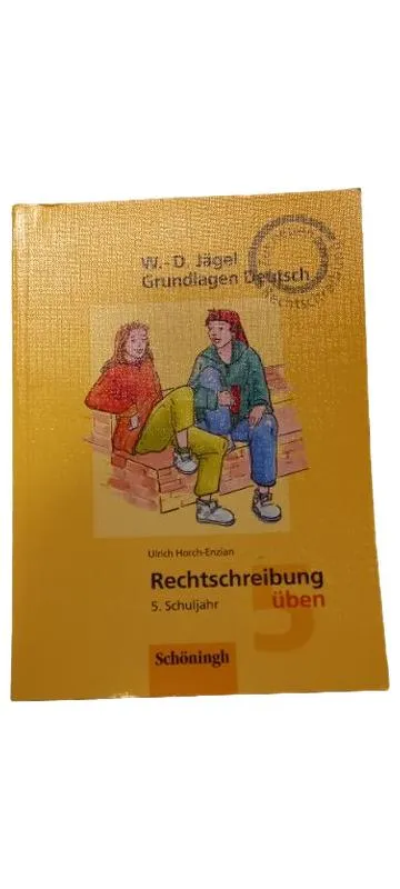Rechtschreibung üben 5. Schuljahr Schöningh Grundlagen Deutsch Übungsbuch