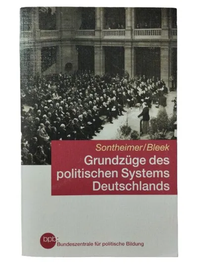 Grundzüge des politischen Systems Deutschlands Sontheimer Bleek bpb