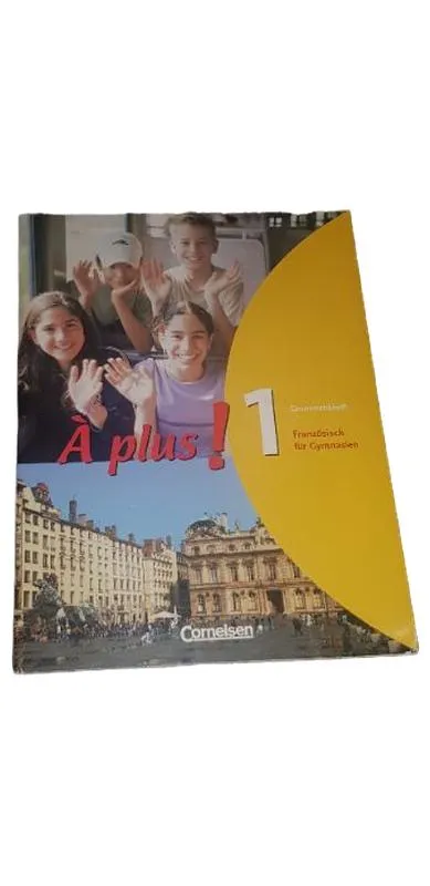 À plus! 1 Grammatikheft Cornelsen Französisch für Gymnasien Lehrwerk
