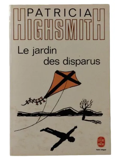 Patricia Highsmith Le jardin des disparus Thriller Taschenbuch Französisch