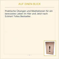 Leben im Jetzt Eckhart Tolle Lehren Übungen Meditationen Power of Now Arkana 2