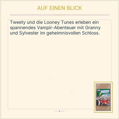 Looney Tunes Kinderbuch Tweety bei den Vampiren Sylvester Cartoon