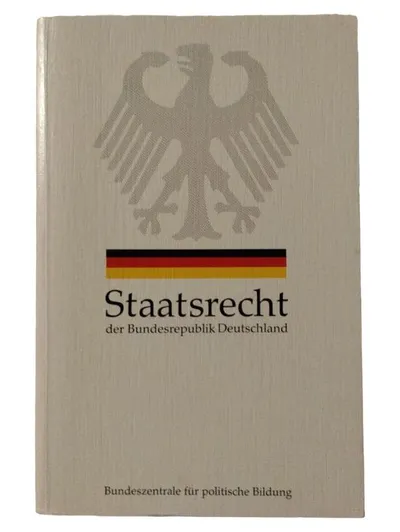 Staatsrecht der Bundesrepublik Deutschland Bundeszentrale politische Bildung