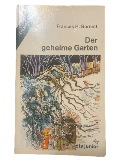 Der geheime Garten Frances H. Burnett dtv junior Jugendbuch Klassiker
