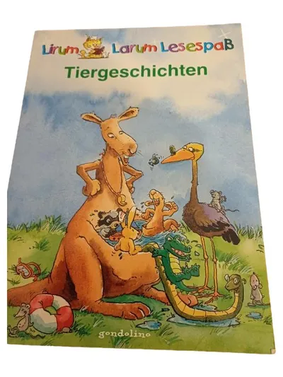 Lirum Larum Lesespaß Tiergeschichten Gondolino Kinderbuch Lesebuch