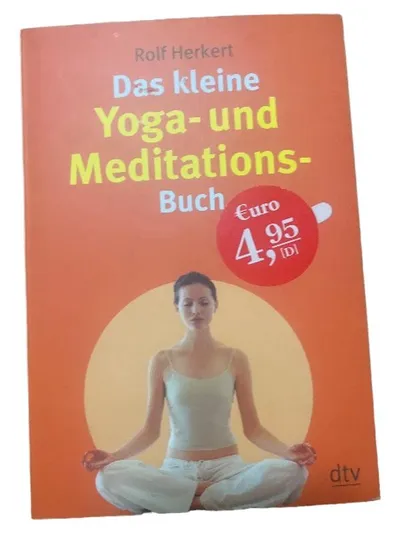 Das kleine Yoga- und Meditations-Buch Rolf Herkert dtv Ratgeber