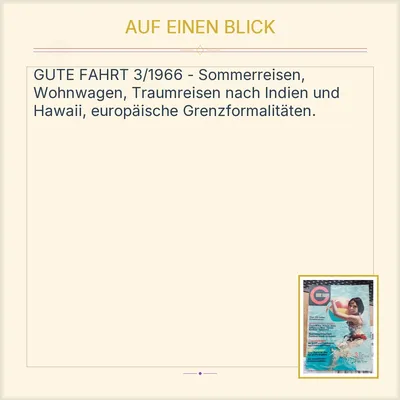 GUTE FAHRT Magazin Nr. 3 1966 Delius Klasing Sommerreisen Vintage Zeitschrift