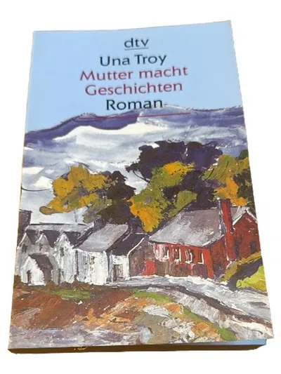 Mutter macht Geschichten - Una Troy - dtv Gesellschaftsroman Taschenbuch