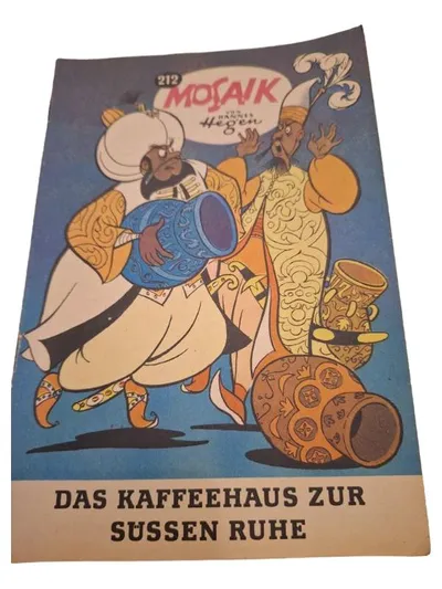 Mosaik Nr. 212 Hannes Hegen Das Kaffeehaus zur Süssen Ruhe DDR Comic