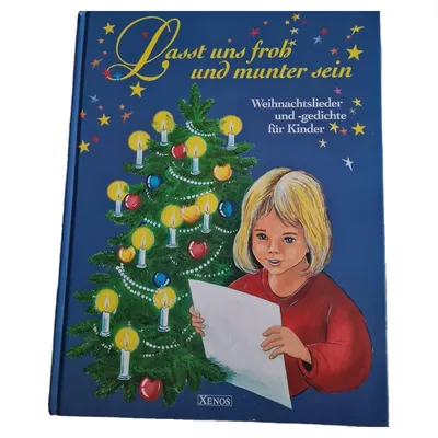 Lasst uns froh und munter sein Xenos Weihnachtslieder Gedichte Kinder Buch