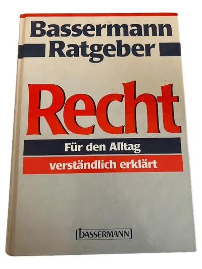 Bassermann Ratgeber Recht Für den Alltag verständlich erklärt Gesetzbuch