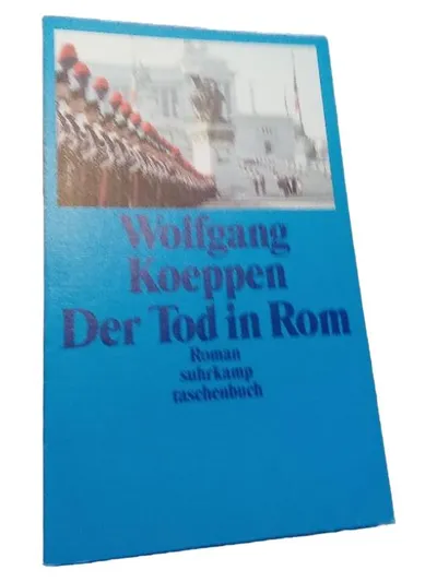 Der Tod in Rom Wolfgang Koeppen Suhrkamp Taschenbuch Gesellschaftsroman