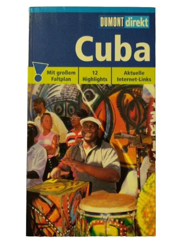 DuMont direkt Cuba Reiseführer mit Faltplan 12 Highlights Internet-Links 1