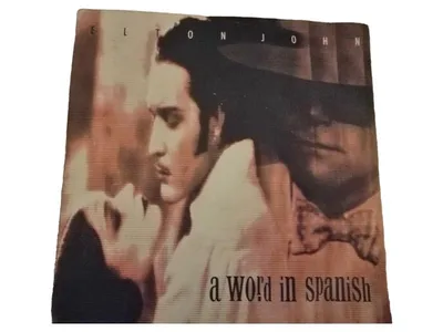 Elton John - A Word in Spanish Vinyl Single Schallplatte Pop