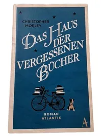 Das Haus der vergessenen Bücher - Christopher Morley - Atlantik Verlag Roman 1