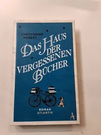 Das Haus der vergessenen Bücher - Christopher Morley - Atlantik Verlag Roman 4