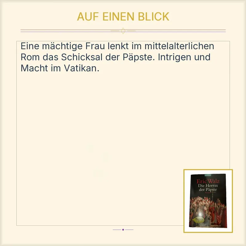 Die Herrin der Päpste - Eric Walz - Historischer Roman - Blanvalet 2