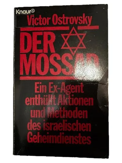 Der Mossad - Victor Ostrovsky - Knaur Verlag - Politikbuch Geheimdienst Israel