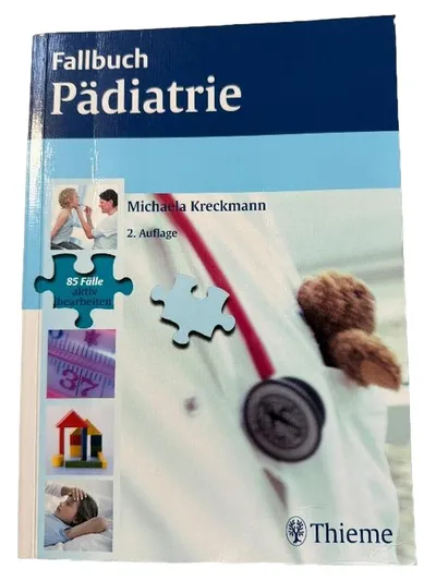 Fallbuch Pädiatrie Michaela Kreckmann 2. Auflage Thieme Fachbuch Medizin