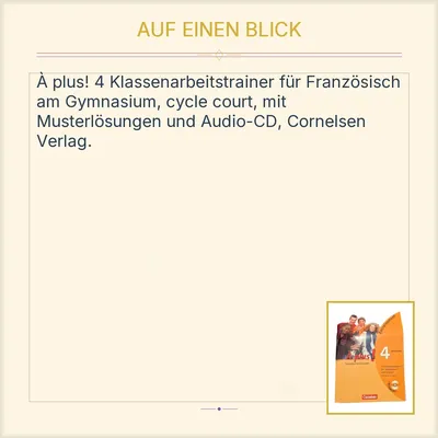 À plus! 4 cycle court Klassenarbeitstrainer Cornelsen Französisch Gymnasium