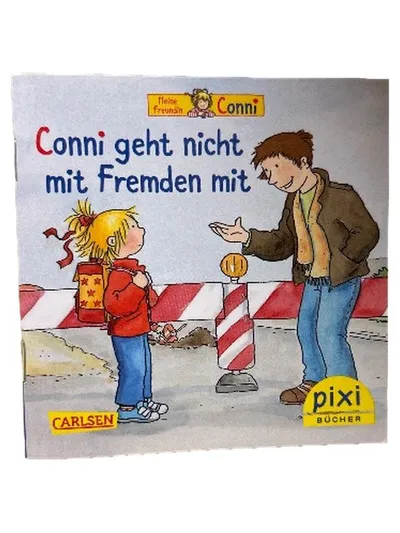 Conni geht nicht mit Fremden mit Carlsen Pixi Buch Kinderbuch Sicherheit