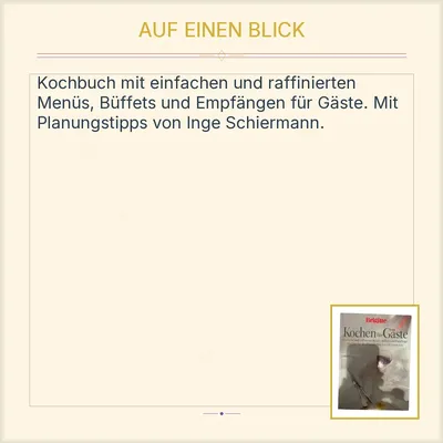 Brigitte Rezepte: Kochen für Gäste - Inge Schiermann Kochbuch Menüs Büffets