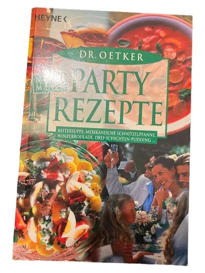 Dr. Oetker Party Rezepte Kochbuch Heyne Partyküche Rezeptbuch
