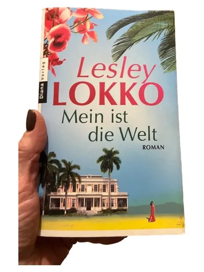Mein ist die Welt - Lesley Lokko | Liebesroman | Diana Verlag | Taschenbuch