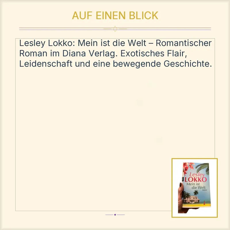 Mein ist die Welt - Lesley Lokko | Liebesroman | Diana Verlag | Taschenbuch 2
